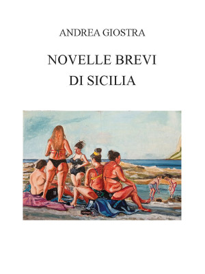 Novelle brevi di Sicilia. E...