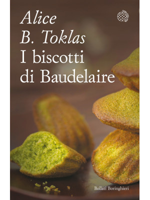 I biscotti di Baudelaire. I...