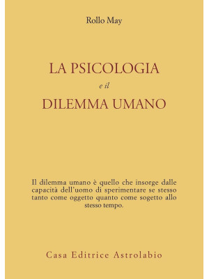 La psicologia e il dilemma ...