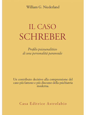 Il caso Schreber. Profilo p...