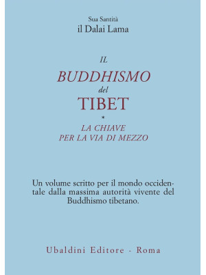 Il buddismo del Tibet-La ch...