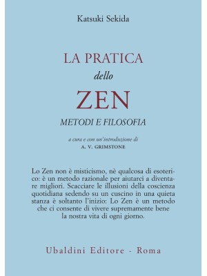 La pratica dello zen. Metod...