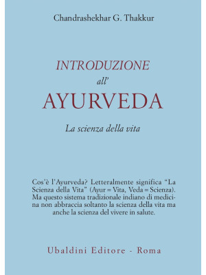 Introduzione all'Ayurveda. ...