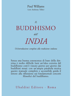 Il buddismo dell'India. Un'...
