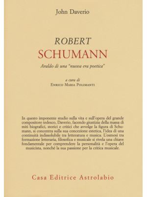 Robert Schumann. Araldo di ...