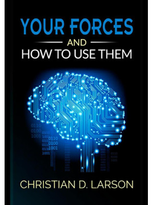 Your forces and how to use ...