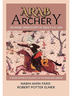 Arab archery. An Arabic man...
