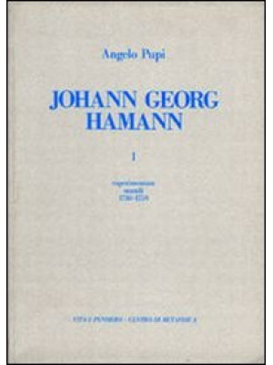 Johann Georg Hamann. Vol. 1...
