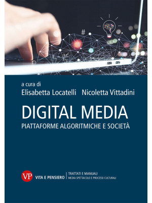 Digital media. Piattaforme ...