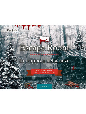 Escape room. In trappola ne...