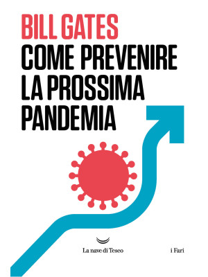 Come prevenire la prossima pandemia