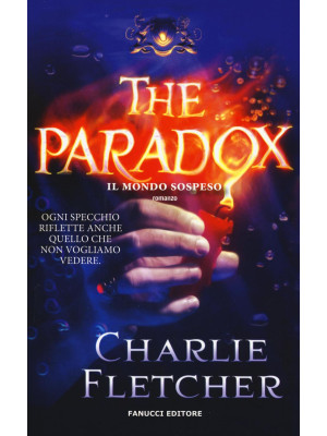 The paradox. Il mondo sospeso