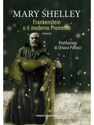 Frankenstein o il Prometeo ...