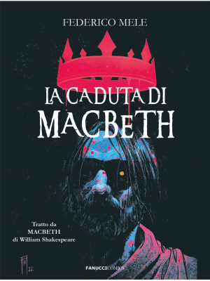 La caduta di Macbeth da William Shakespeare