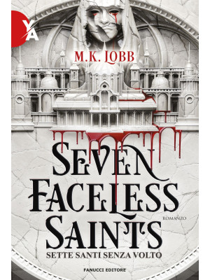 Seven faceless saints. Sett...