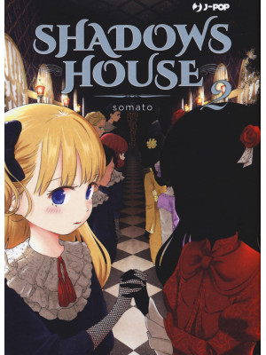 Shadows house. Vol. 2