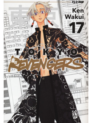 Tokyo revengers. Vol. 17
