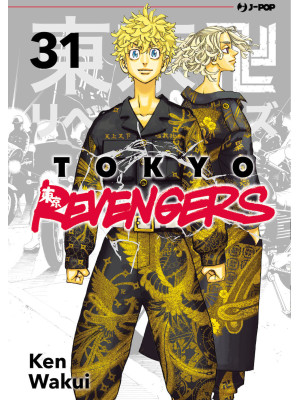 Tokyo revengers. Vol. 31