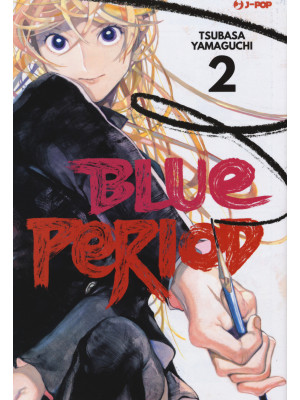 Blue period. Vol. 2