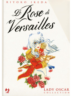 Le rose di Versailles. Lady...