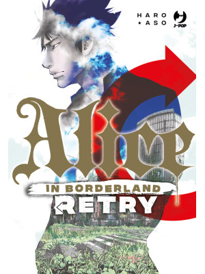 Alice in borderland. Retry