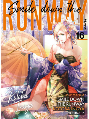 Smile down the runway. Vol. 16