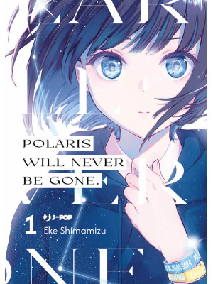 Polaris will never be gone....
