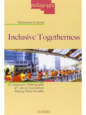 Inclusive togetherness. A c...