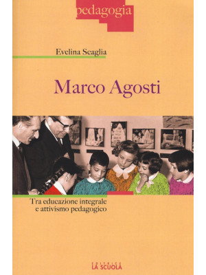 Marco Agosti. Tra educazion...