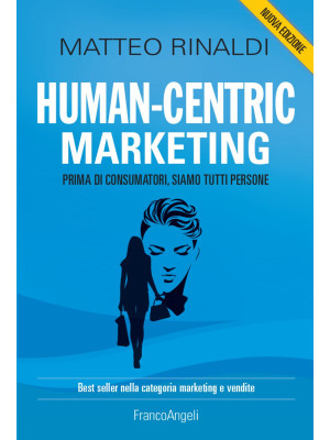 Human-centric marketing. Pr...