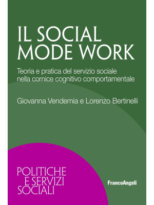 Il social mode work. Teoria...
