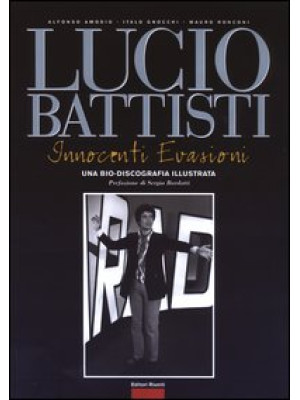 Lucio Battisti. Innocenti e...
