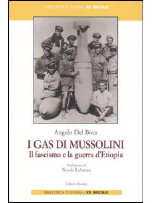 I gas di Mussolini. Il fasc...