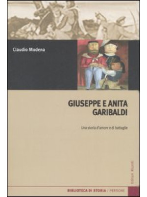 Giuseppe e Anita Garibaldi....