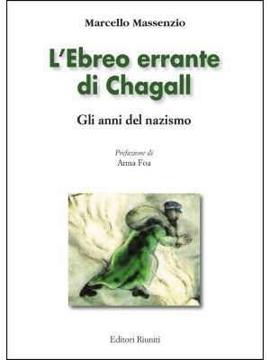L'ebreo errante di Chagall....