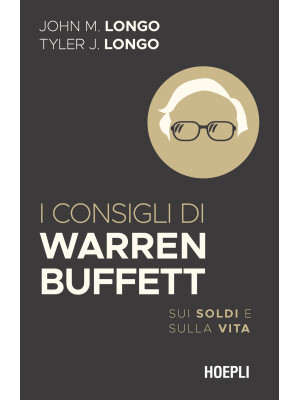 I consigli di Warren Buffet...