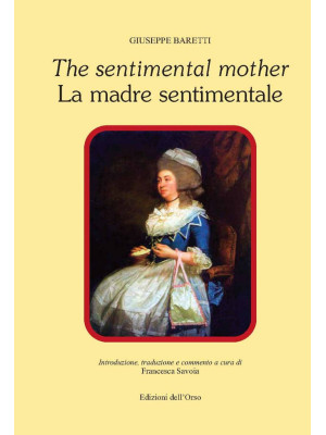 The sentimental mother-La m...