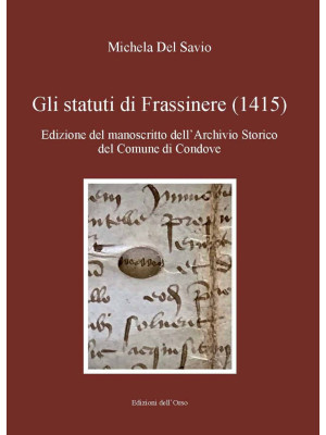 Gli statuti di Frassinere (...