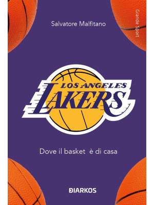 Los Angeles Lakers. Dove il...