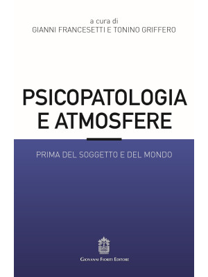 Psicopatologia e atmosfere....