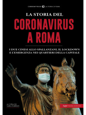 La storia del Coronavirus a...