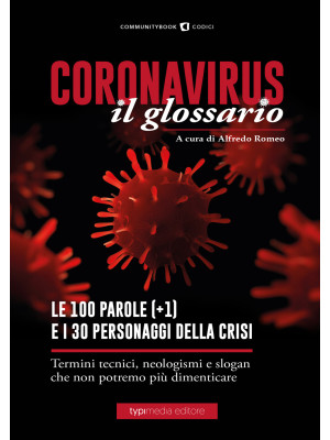 Coronavirus il glossario. L...