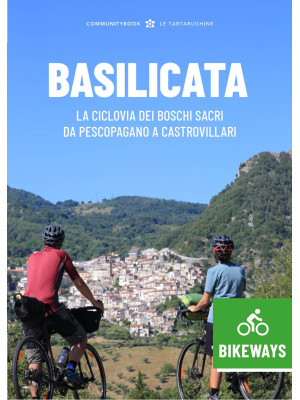 Basilicata Bikeways. La cic...