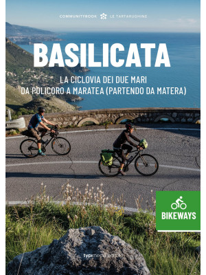 Basilicata Bikeways. La cic...