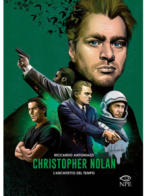 Christopher Nolan. L'archit...