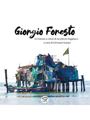Giorgio Foresto. Avventure ...