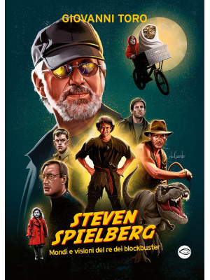 Steven Spielberg, Mondi e v...