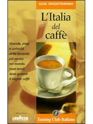 L'Italia del caffè
