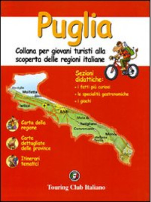 Puglia. Ediz. illustrata