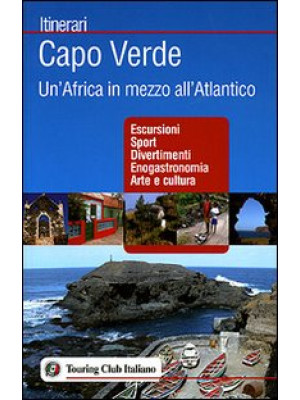 Capo Verde. Un'Africa in me...